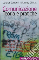 Comunicazione. Teoria e pratiche. E-book. Formato EPUB ebook