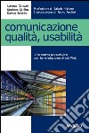 Comunicazione, qualità, usabilità. E-book. Formato EPUB ebook