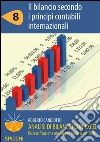 Analisi di bilancio con Excel 8 Il bilancio secondo i principi contabili internazionali (PDF - Spicchi). E-book. Formato PDF ebook di Roberto Candiotto