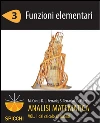 Funzioni elementari. Analisi matematica I. E-book. Formato PDF ebook