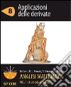 Applicazioni delle derivate. Analisi matematica I. E-book. Formato PDF ebook