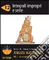 Integrali impropri e serie. Analisi matematica I. E-book. Formato PDF ebook