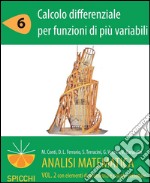 Calcolo differenziale per funzioni di più variabili. Analisi matematica II. E-book. Formato PDF ebook