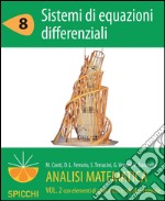 Sistemi di equazioni differenziali. Analisi matematica II. E-book. Formato PDF ebook