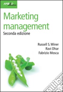 Marketing management, seconda edizione. E-book. Formato PDF ebook di Russel S. Winer