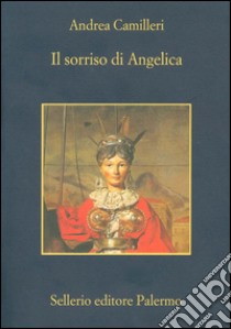 Il sorriso di Angelica. E-book. Formato EPUB ebook di Andrea Camilleri