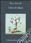 Odore di chiuso. E-book. Formato EPUB ebook di Marco Malvaldi