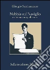 Nebbia sul Naviglio: e altri racconti gialli e neri. E-book. Formato EPUB ebook di Giorgio Scerbanenco