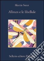 Allmen e le libellule. E-book. Formato EPUB ebook