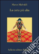 La carta più alta. E-book. Formato EPUB ebook