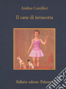 Il cane di terracotta. E-book. Formato EPUB ebook di Andrea Camilleri