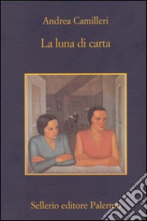 La luna di carta. E-book. Formato EPUB ebook di Andrea Camilleri