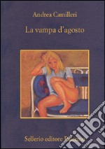 La vampa d'agosto. E-book. Formato EPUB ebook