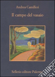 Il campo del vasaio. E-book. Formato EPUB ebook di Andrea Camilleri