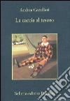 La caccia al tesoro. E-book. Formato EPUB ebook di Andrea Camilleri