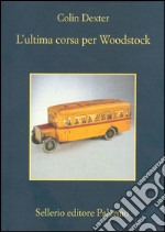 L'ultima corsa per Woodstock. E-book. Formato EPUB ebook