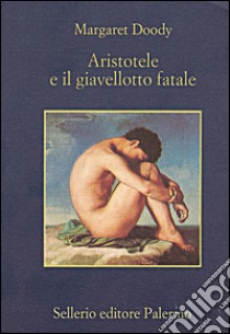 Aristotele e il giavellotto fatale. E-book. Formato EPUB ebook di Margaret Doody
