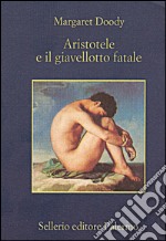 Aristotele e il giavellotto fatale. E-book. Formato EPUB ebook