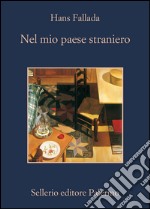 Nel mio paese straniero. Diario dal carcere 1944. E-book. Formato EPUB ebook