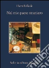 Nel mio paese straniero. Diario dal carcere 1944. E-book. Formato EPUB ebook di Hans Fallada