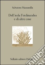 Dell'isola Ferdinandea e di altre cose. E-book. Formato EPUB ebook