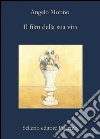Il film della sua vita. E-book. Formato EPUB ebook di Angelo Morino