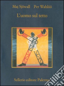 L'uomo sul tetto. E-book. Formato EPUB ebook di Maj Sjöwall