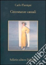 Circostanze casuali. E-book. Formato EPUB ebook