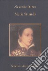 Maria Stuarda. E-book. Formato EPUB ebook