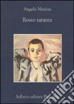 Rosso taranta. E-book. Formato EPUB ebook