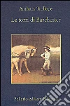 Le torri di Barchester. E-book. Formato EPUB ebook di Anthony Trollope