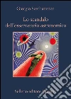 Lo scandalo dell'osservatori astronomico. E-book. Formato EPUB ebook di Giorgio Scerbanenco