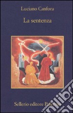 La sentenza. Concetto Marchesi e Giovanni Gentile. E-book. Formato EPUB ebook