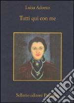 Tutti qui con me. E-book. Formato EPUB ebook