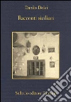 Racconti siciliani. E-book. Formato EPUB ebook di Danilo Dolci