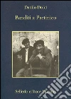 Banditi a Partinico. E-book. Formato EPUB ebook di Danilo Dolci
