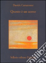 Questo è un uomo. E-book. Formato EPUB ebook