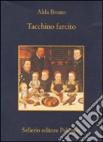 Tacchino farcito. E-book. Formato EPUB ebook