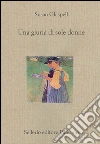 Una giuria di sole donne. E-book. Formato EPUB ebook di Susan Glaspell