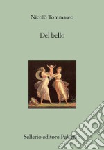 Del bello. E-book. Formato EPUB ebook