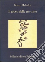 Il gioco delle tre carte. E-book. Formato EPUB ebook