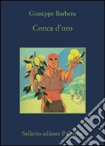 Conca d'oro. E-book. Formato EPUB ebook