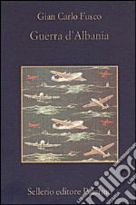 Guerra d'Albania. E-book. Formato EPUB ebook