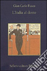 L'Italia al dente. E-book. Formato EPUB ebook