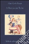 A Roma con Bubù. E-book. Formato EPUB ebook di Gian Carlo Fusco