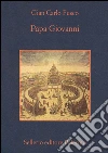 Papa Giovanni. E-book. Formato EPUB ebook di Gian Carlo Fusco
