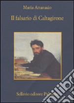 Il falsario di Caltagirone. E-book. Formato EPUB ebook