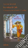 La volata di Calò. Con uno scritto di Andrea Camilleri. E-book. Formato EPUB ebook di Gaetano Savatteri