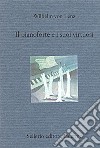 Il pianoforte e i suoi virtuosi: Liszt, Chopin, Tausig, Henselt. E-book. Formato EPUB ebook
