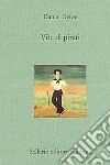 Vite di pirati. E-book. Formato EPUB ebook di Daniel Defoe